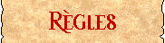 Règles